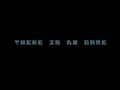 There is no game - Full Walkthrough