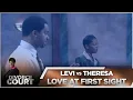 Divorce Court OG-Levi vs Theresa Love At First Sight - Season 1 Episode 83