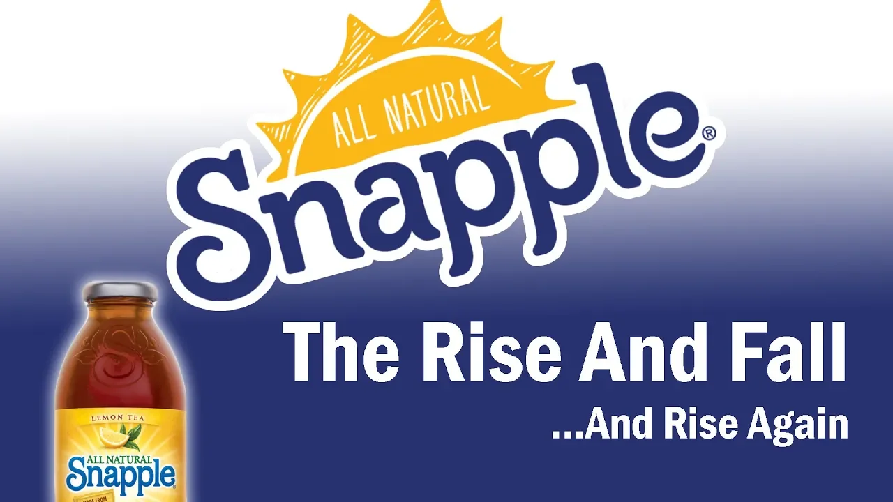 Top 10 Untold Truths of Snapple. 