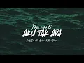 Dody Dime (ft. Brilian \u0026 Novi Dhea) - Jika Nanti Aku Tak Ada (Official Lyrics Video)