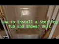 Installing a Sterling Sectional Tub and Shower Unit Plumbing How To