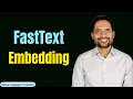 FastText Embedding for Rare OOV Words Explained with Example FastText Vs GloVe Vs Word2Vec