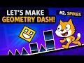 Geometry Dash Adding Spikes
