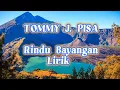 TOMMY J. PISA - RINDU BAYANGAN ( Lirik ) #tommyjpisa #lagumalaysia #lagu90an #liriklagu #videolyrics