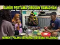 SAHUR PERTAMA DIBULAN RAMADHAN BARENG KELUARGA SUNGGUH MENYENANGKAN || KAULINAN BARUDAK BAHEULA