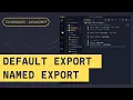 Entendendo default export e named export