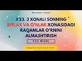 Flowgorithm 3 xonali sonning birlar va o nlar xonasidagi raqamni almashtirish