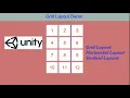 layout element in unity - GridLayout VerticalLayout Horizontal Layout Group in Unity