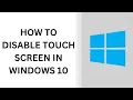 How to Enable and Disable Touch Screen in Windows 11 10 Turn On Off touchscreen