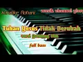 Download Lagu TUHAN YESUS TIDAK BERUBAH || KARAOKE LAGU ROHANI || GONDANG CHA || NADA F