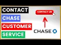 How To Contact Chase Customer Service and Support in 2025