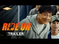 Lagu RIDE ON Official Trailer | Starring Jackie Chan | On Digital, Blu-ray \u0026 DVD Oct. 24, 2023