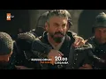 Kuruluş Osman Episode 25 Trailer 2 | "My brave warriors, your blood will not be left unavenged" @...