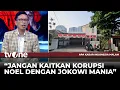 Download Lagu 3 Mobil Mewah Noel Lenyap dan Sembunyikan 4 Ponsel di Plafon, Andi Azwan: Jangan Seret Joman