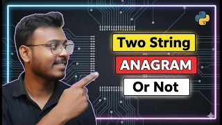 Python Interview Question Are Two Strings Anagrams