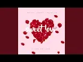 Download Lagu Sweet Love