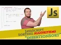 Sorting Algorithms in JS Insertion Sort