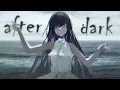 Download Lagu Nightcore - After Dark