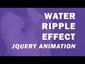 Jquery Water Ripple Continuous Drop Effect JQuery Plugins Tutorial