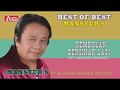 Download MP3 MANSYUR S - REMBULAN BERSINAR LAGI ( Official Video Musik ) HD