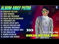 Download Lagu ARIEF PUTRA FULL ALBUM TERBARU 2024 | REMBULAN MALAM🎵TAK SEDALAM INI🎵| TERPOPULER TANPA IKLAN