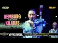 Lagu KEMBANG KILARAS // CITRA NADA LIVE DESA PULOLAMPES // KEC.BULAKAMBA - KAB.BREBES