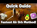 NEW Fastest Air Orb Charging Guide in OSRS