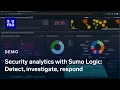 Security Analytics with Sumo Logic Detect Investigate Respond