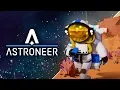ASTRONEER - Release Trailer