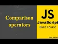 Comparison operators in JavaScript JavaScript Basic Tutorial