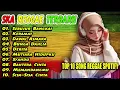 Lagu SEBUJUR BANGKAI REGGAE COVER FULL ALBUM🎧🔥 Kumpulan Musik Cover SKA REGGAE Top Hits 2025