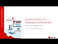 Quarkus brings Java developers to Serverless