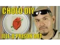 Cholo DIY JELL-O PRISON ART mitu