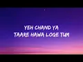 Kya Loge Tum (Lyrics) Akshay Kumar | Amyra Dastur | BPraak | Jaani | Arvindr Khaira | Zohrajabeen