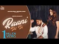 Download Lagu Raani Dil Di (Official Video) Major Brar | Punjabi Songs 2023 | Jass Records