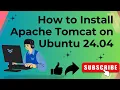 How to Install Apache Tomcat on Ubuntu