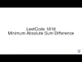LeetCode 1818 Minimum Absolute Sum Difference