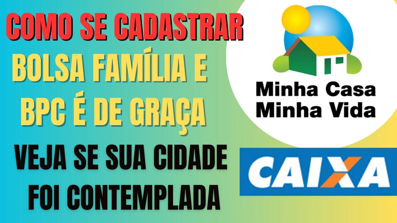 MINHA CASA MINHA VIDA - SAIU LISTA COMPLETA DAS CIDADES CONTEMPLADAS