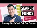Search Funds How to Buy a Small Business