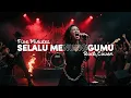 FIVE MINUTES - SELALU MENUNGGUMU (2024) | ROCK  COVER #NNMRequest @gbr_mina