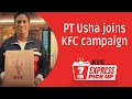KFC India launches new campaign for its Express Pick-up service featuring PT Usha