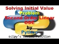 How to Solve Second Order Linear Differential Equations by Python Graphical Solution