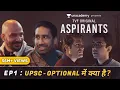 TVF s Aspirants S01 E01 UPSC - Optional Me Kya Hai