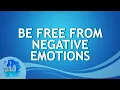 Download Lagu 2025-05-04 Be Free From Negative Emotions - Ed Lapiz