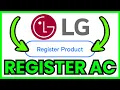 How To REGISTER LG AC For Warranty QUICK EASY 2026