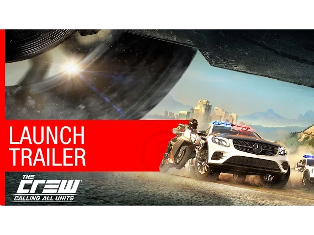 The Crew Calling All Units Trailer [NA]