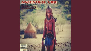 ancestral vibe