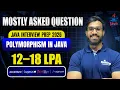 JAVA Interview Series Polymorphism of JAVA Package upto 18 LPA By Anand Sir