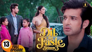 Dil Ke Fasle S3 | Today's Episode 13 | Yogita Bihani, Karan Kundrra | New Hindi Webseries Of 2026
