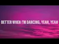 Meghan Trainor - Better When I'm Dancin' (Lyrics)